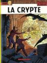 La Crypte - Lefranc - Jacques Martin.