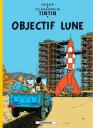Objectif Lune - Tintin et Milou - Hergé.