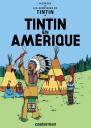 Tintin en Amérique - Tintin et Milou - Hergé.