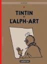 Tintin et l’Alaph’Art - Tintin et Milou - Hergé.