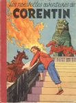 Les Nouvelles Aventures de Corentin – Corentin – Paul Cuvelier.